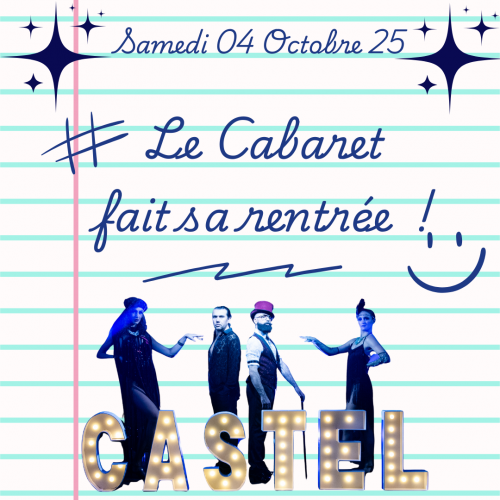 Le Cabaret fait sa rentrée